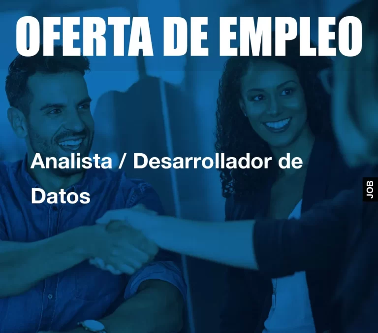 Analista / Desarrollador de Datos