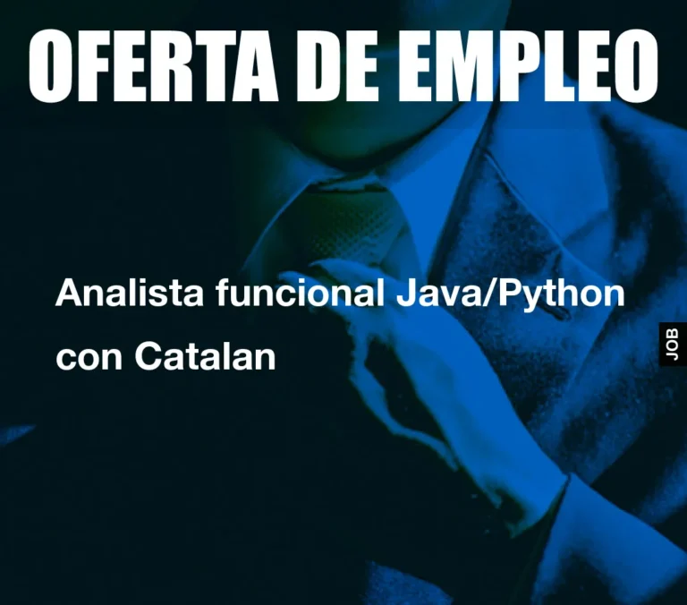 Analista funcional Java/Python con Catalan