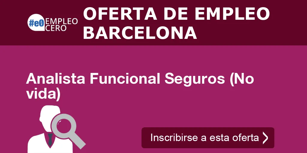 Analista Funcional Seguros (No vida)