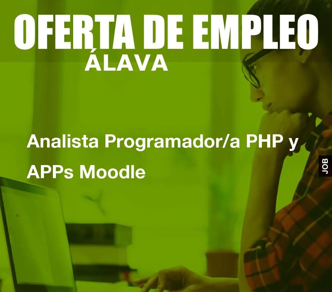 Analista Programador/a PHP y APPs Moodle