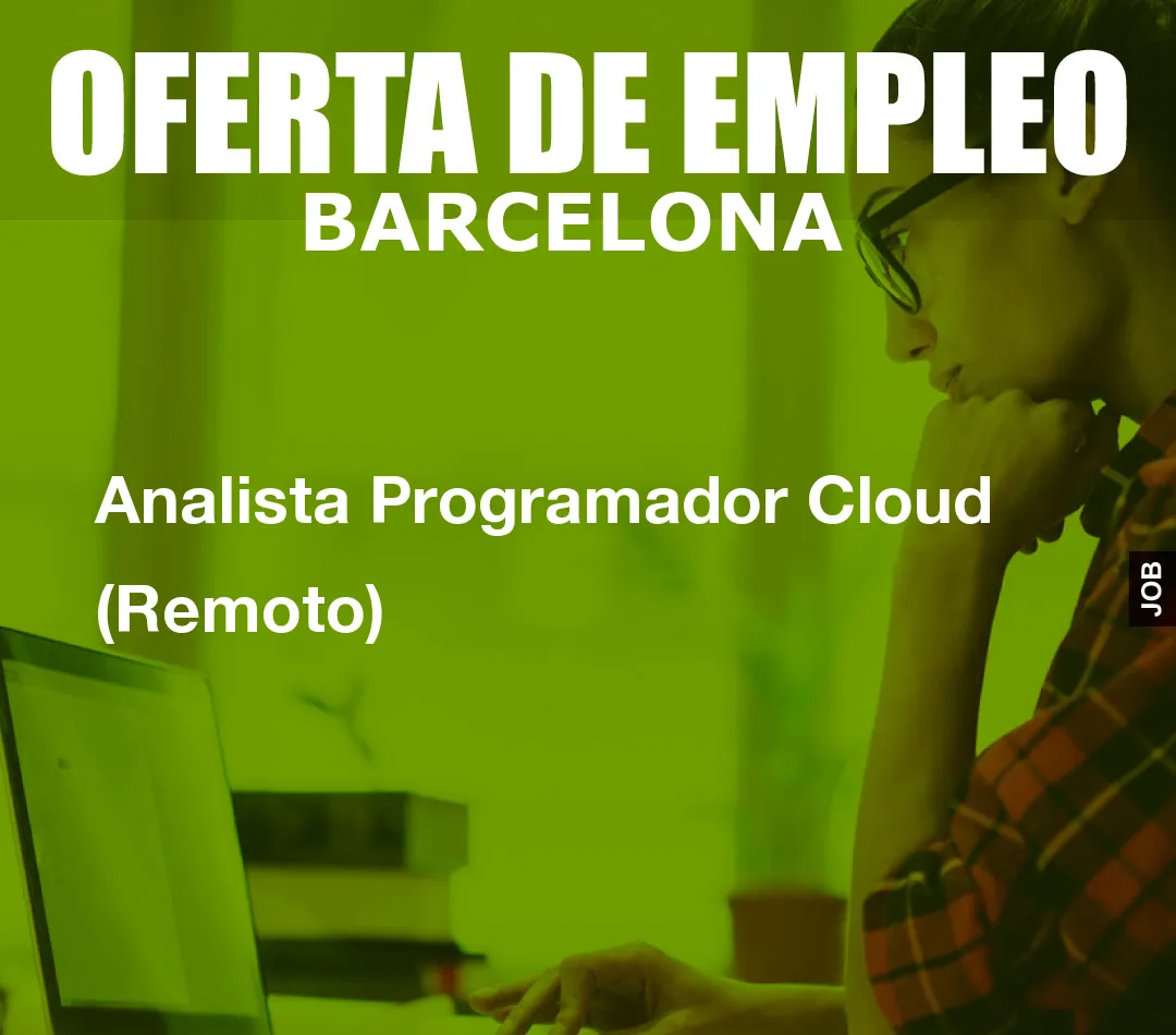 Analista Programador Cloud (Remoto)