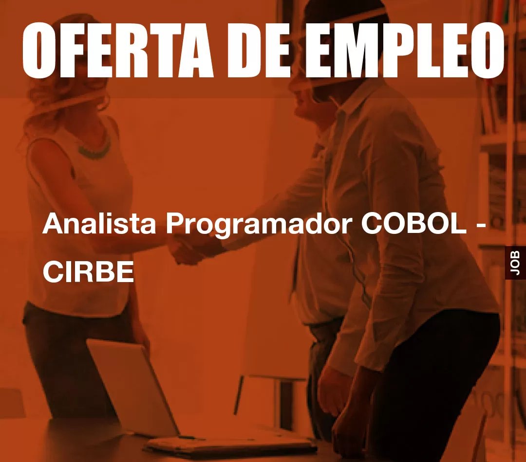 Analista Programador COBOL - CIRBE