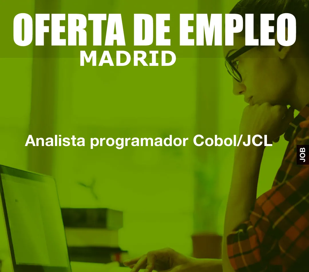 Analista programador Cobol/JCL Analista programador Cobol/JCL