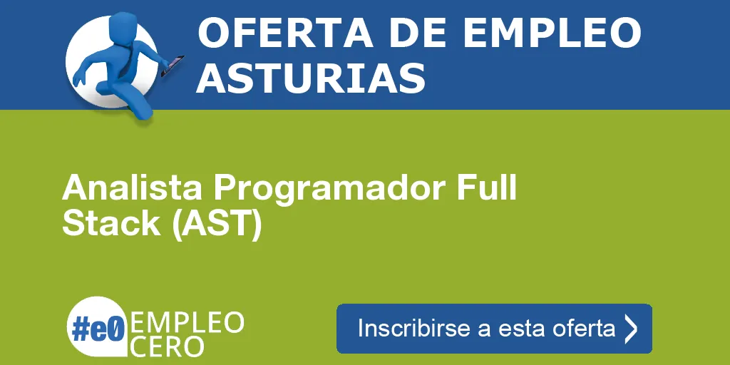 Analista Programador Full Stack (AST) Analista Programador Full Stack (AST)