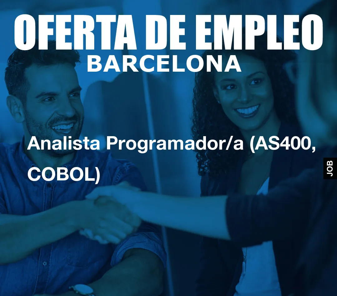 Analista Programador/a (AS400, COBOL) Analista Programador/a (AS400, COBOL)