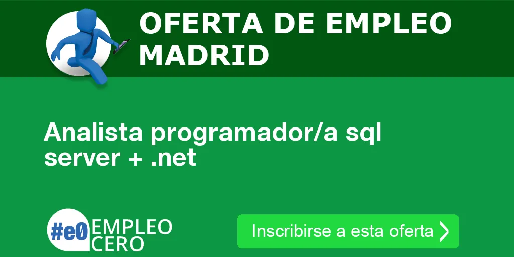 Analista programador/a sql server + .net Analista programador/a sql server + .net