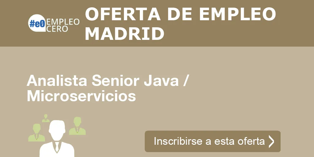 Analista Senior Java / Microservicios Analista Senior Java / Microservicios