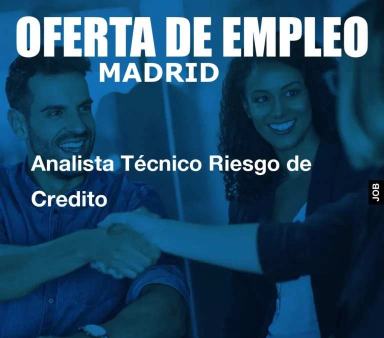 Analista Técnico Riesgo de Credito