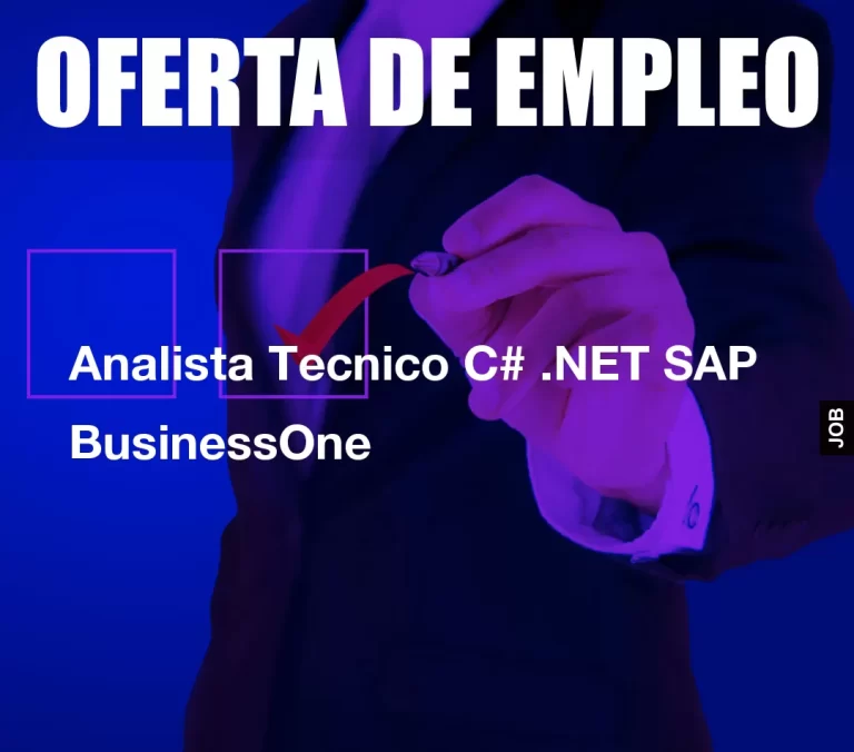 Analista Tecnico C# .NET SAP BusinessOne