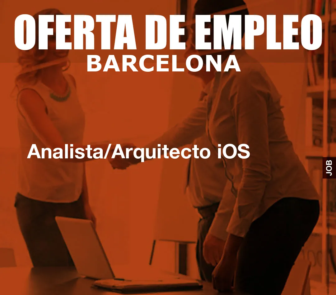 Analista/Arquitecto iOS