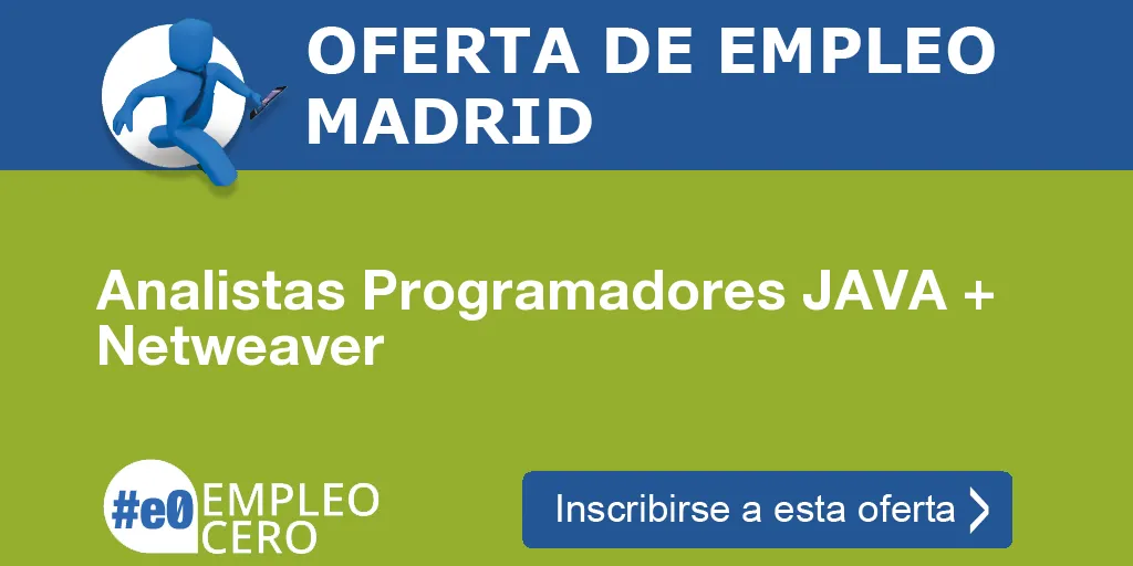 Analistas Programadores JAVA + Netweaver Analistas Programadores JAVA + Netweaver