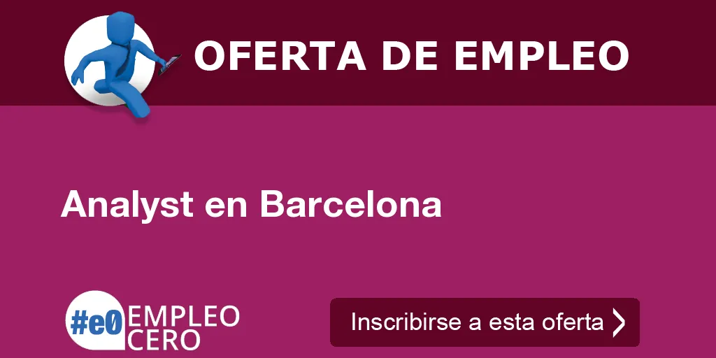 Analyst en Barcelona Analyst en Barcelona