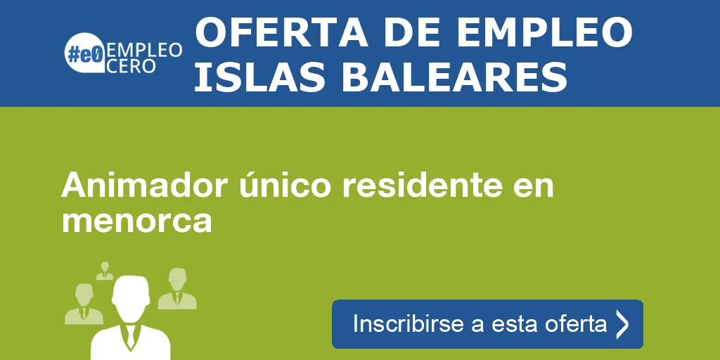Animador único residente en menorca Animador único residente en menorca