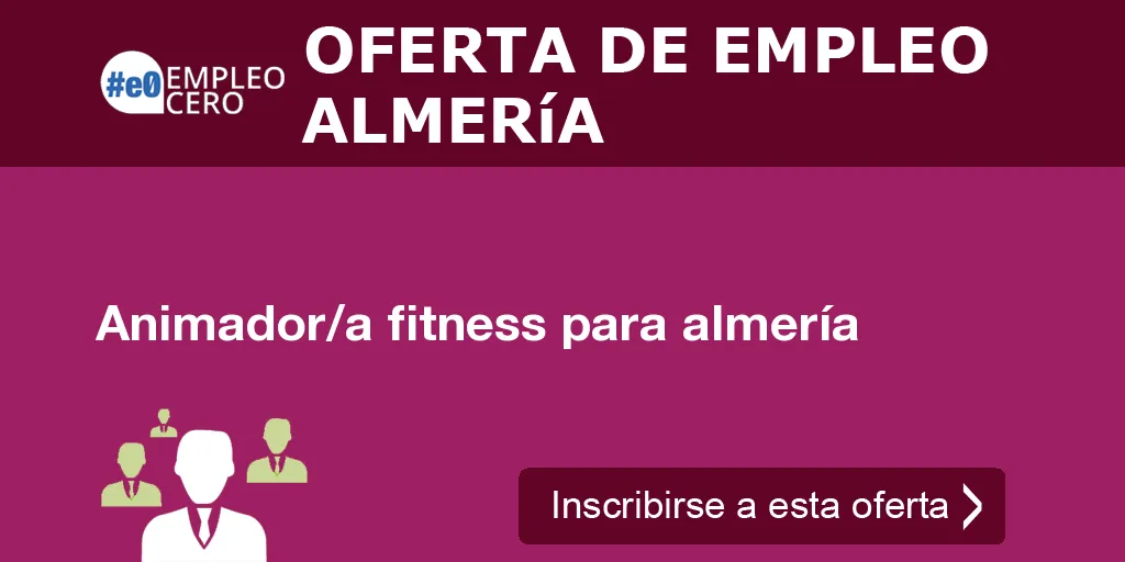Animador/a fitness para almería Animador/a fitness para almería