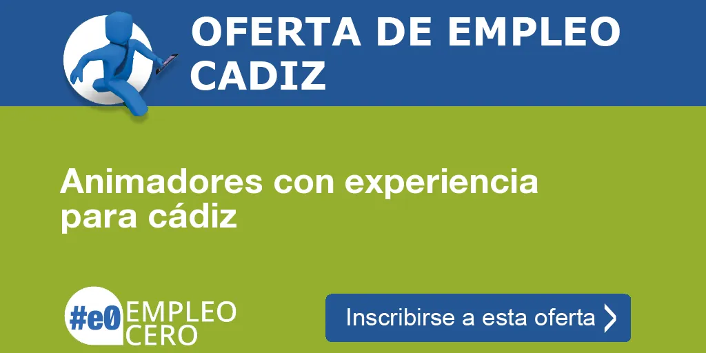 Animadores con experiencia para cádiz Animadores con experiencia para cádiz