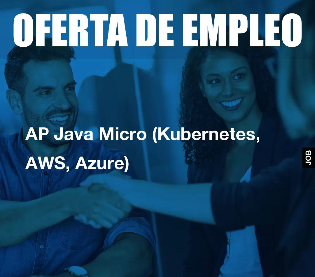 AP Java Micro (Kubernetes, AWS, Azure) AP Java Micro (Kubernetes, AWS, Azure)