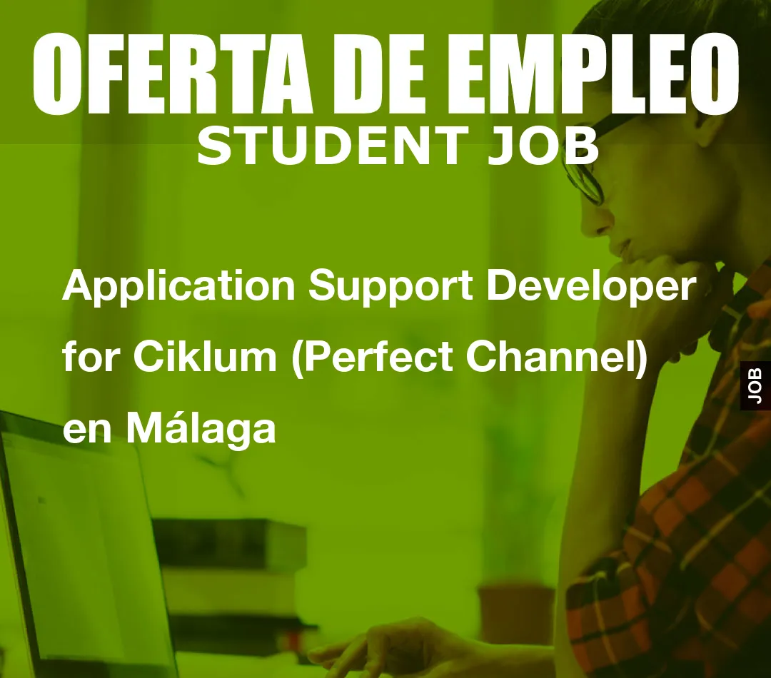Application Support Developer for Ciklum (Perfect Channel) en M
