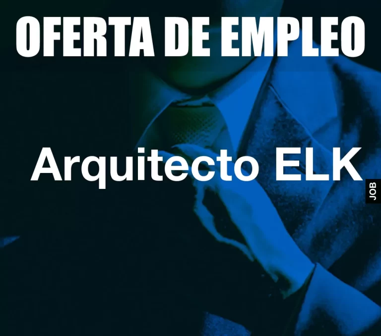 Arquitecto ELK