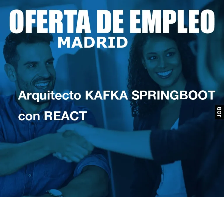 Arquitecto KAFKA SPRINGBOOT con REACT