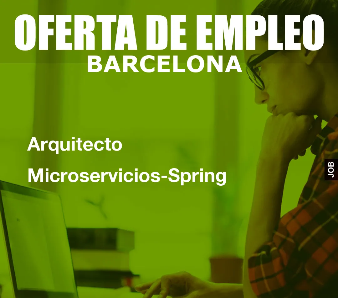 Arquitecto Microservicios-Spring