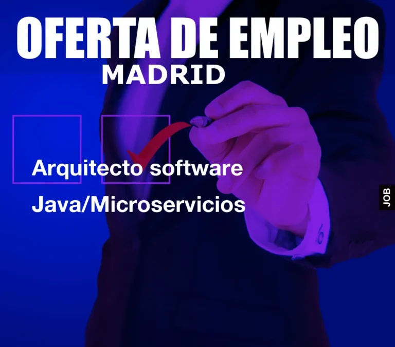 Arquitecto software Java/Microservicios