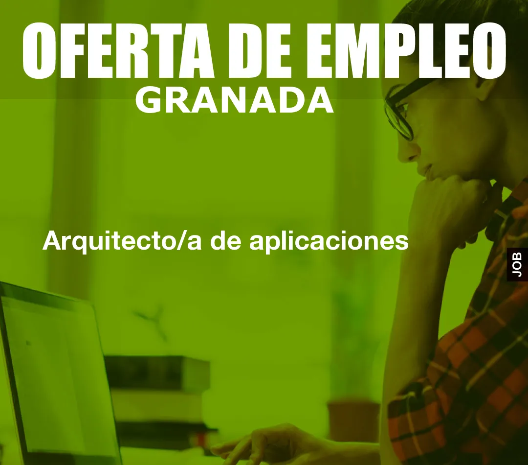 Arquitecto/a de aplicaciones