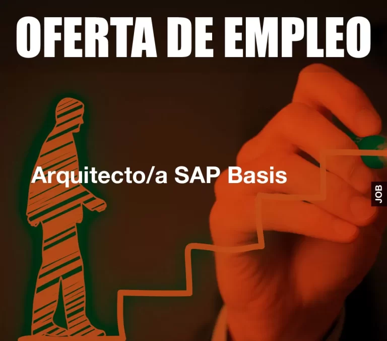 Arquitecto/a SAP Basis