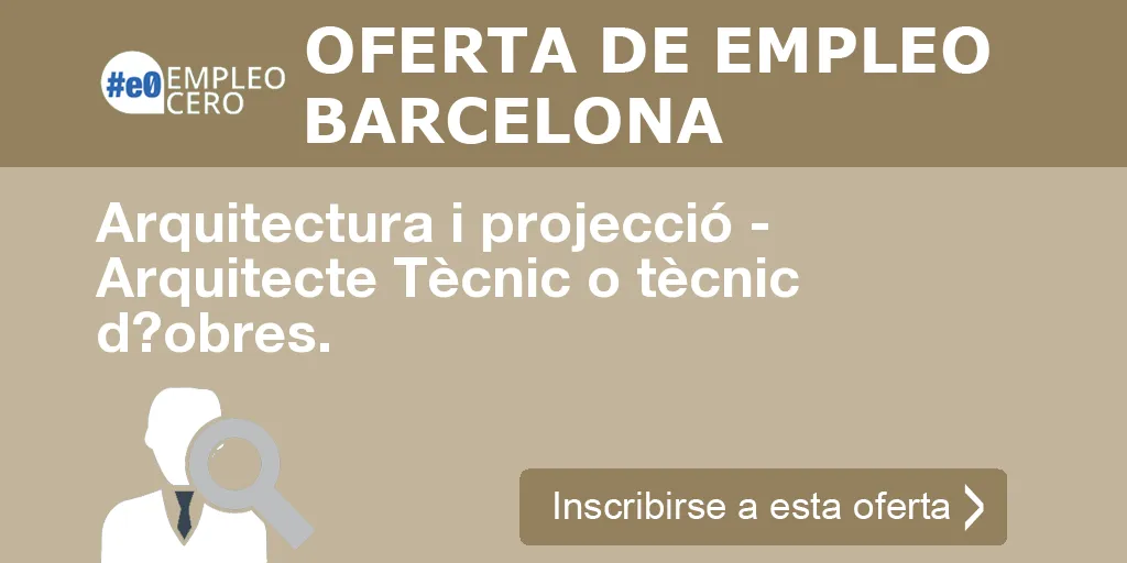 Arquitectura i projecció - Arquitecte Tècnic o tècnic d?obres. Arquitectura i projecció - Arquitecte Tècnic o tècnic d?obres.