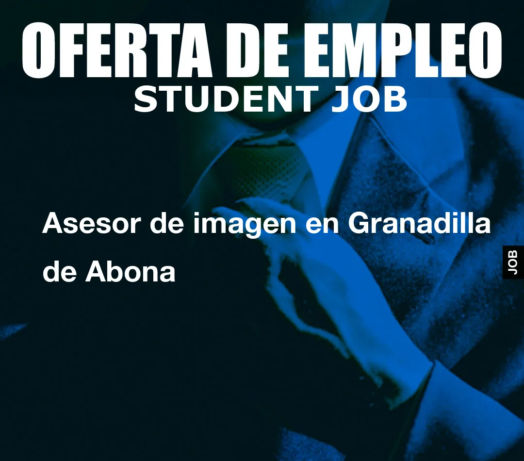 Asesor de imagen en Granadilla de Abona