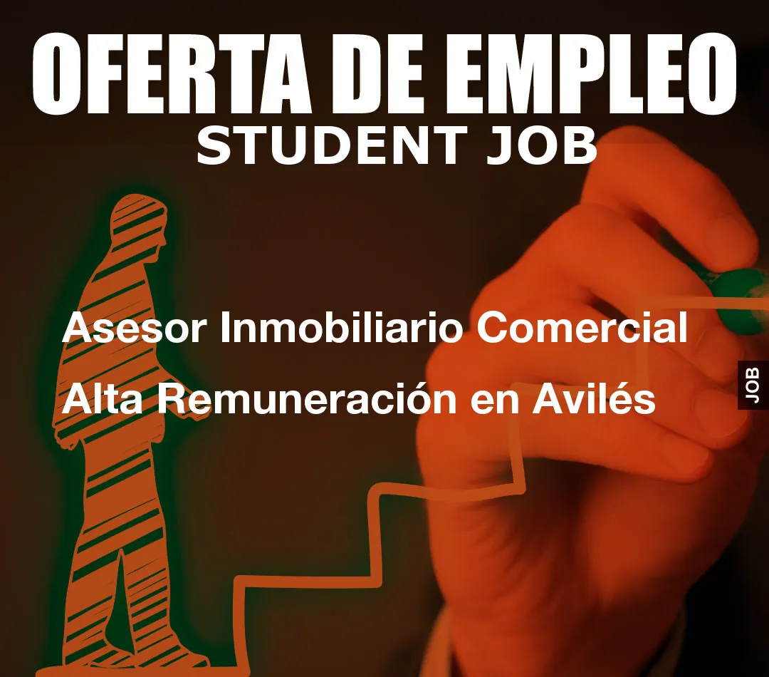 Asesor Inmobiliario Comercial Alta Remuneraci