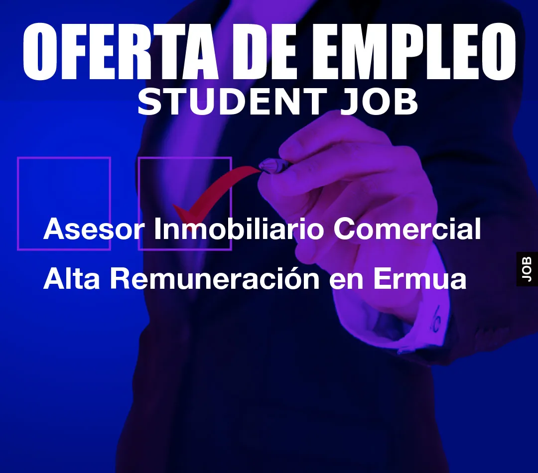 Asesor Inmobiliario Comercial Alta Remuneraci