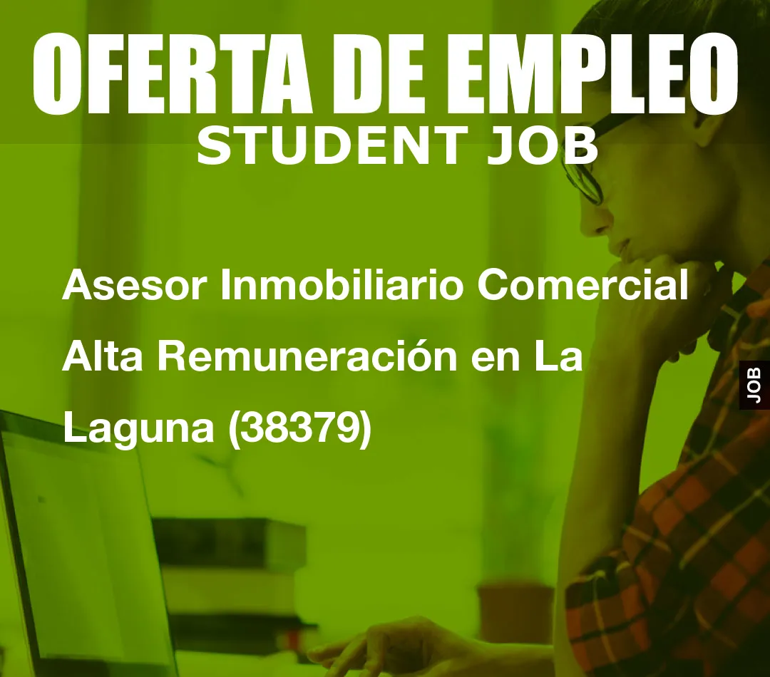 Asesor Inmobiliario Comercial Alta Remuneraci