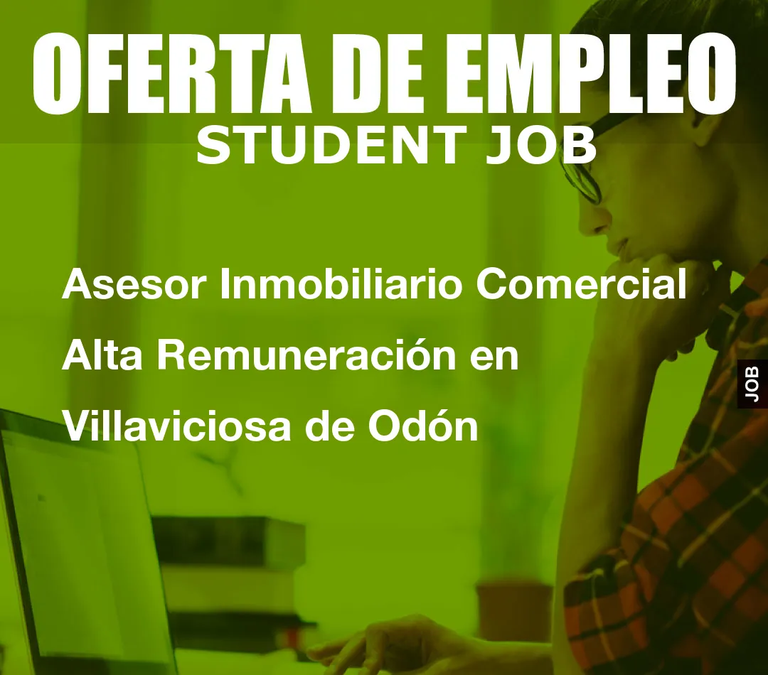 Asesor Inmobiliario Comercial Alta Remuneraci