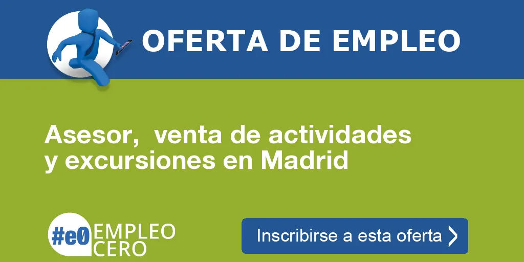 Asesor, venta de actividades y excursiones en Madrid Asesor, venta de actividades y excursiones en Madrid