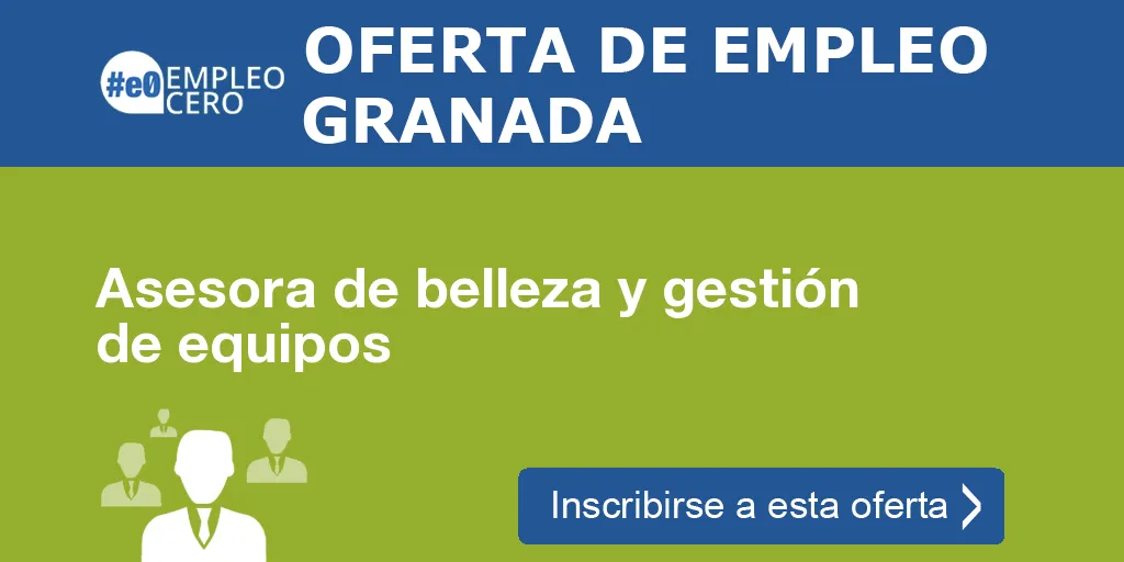 Asesora de belleza y gestión de equipos Asesora de belleza y gestión de equipos