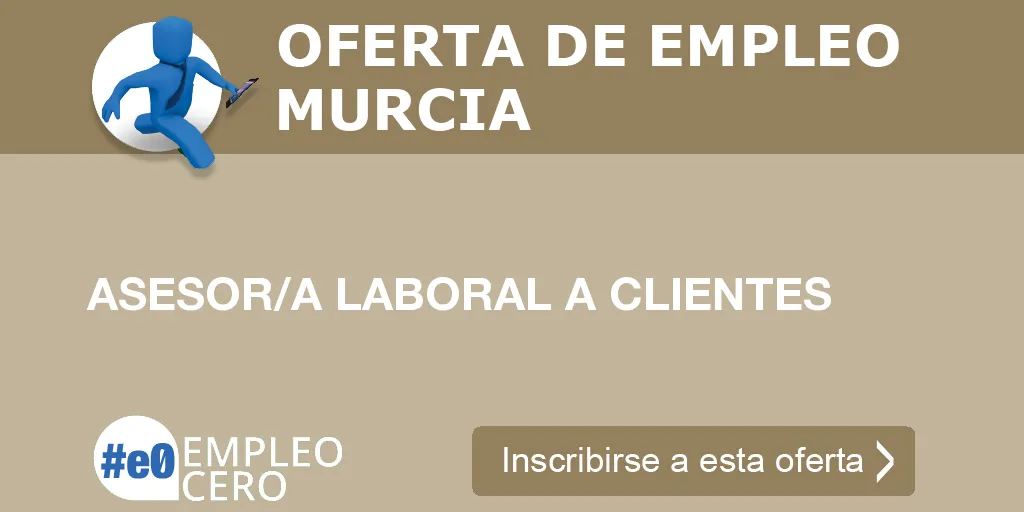 ASESOR/A LABORAL A CLIENTES