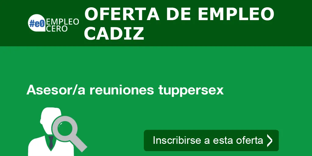 Asesor/a reuniones tuppersex
