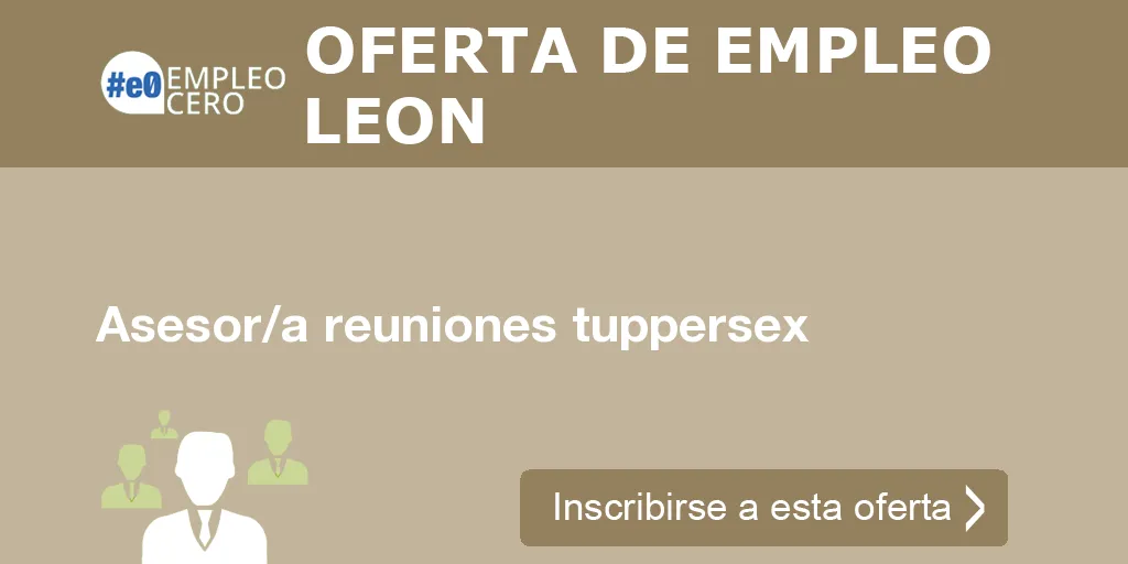 Asesor/a reuniones tuppersex