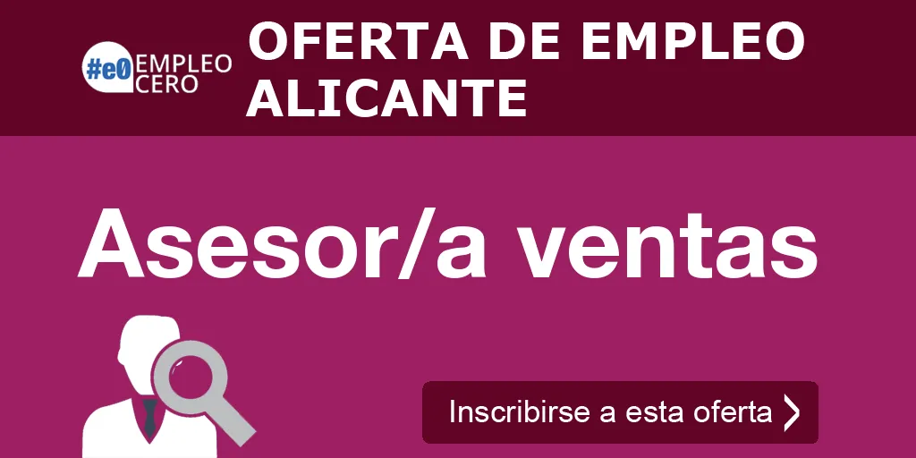 Asesor/a ventas Asesor/a ventas