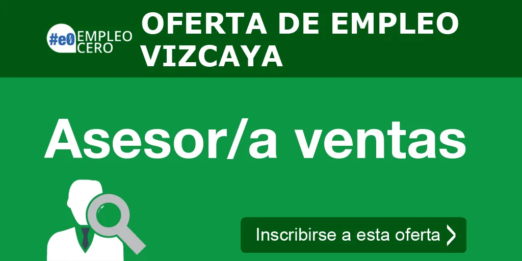 Asesor/a ventas Asesor/a ventas