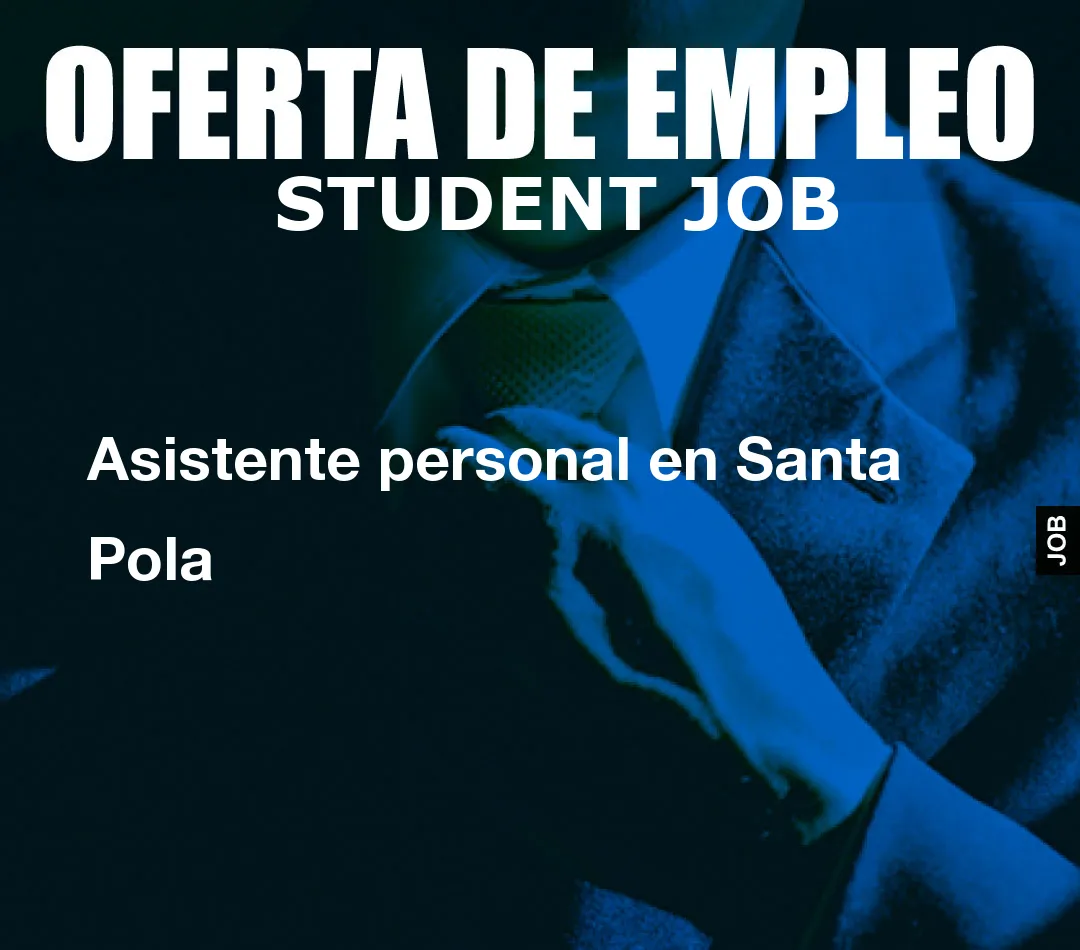 Asistente personal en Santa Pola