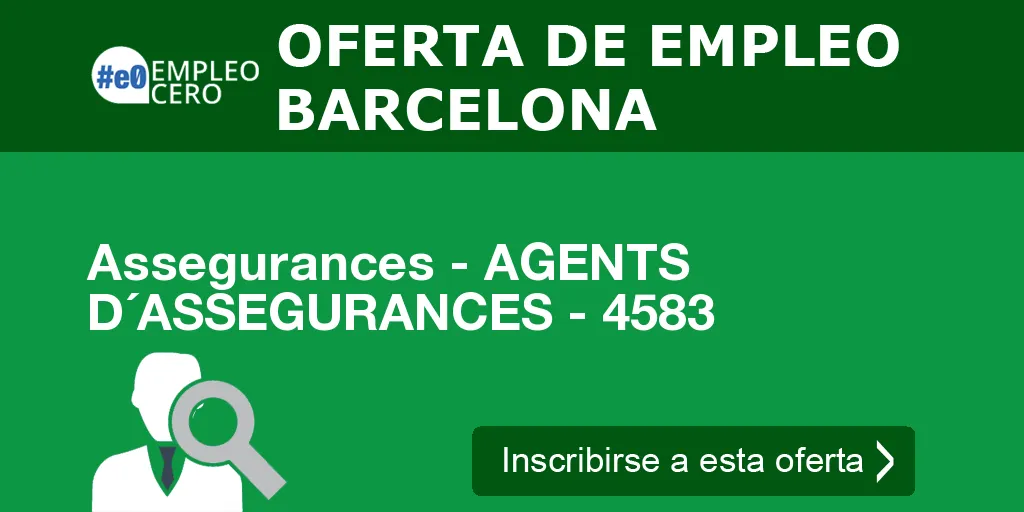 Assegurances - AGENTS D´ASSEGURANCES - 4583 Assegurances - AGENTS D´ASSEGURANCES - 4583