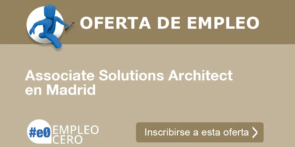 Associate Solutions Architect en Madrid