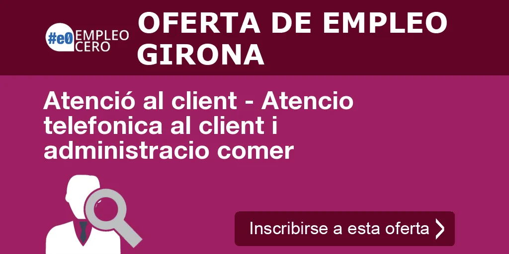 Atenció al client - Atencio telefonica al client i administracio comer Atenció al client - Atencio telefonica al client i administracio comer