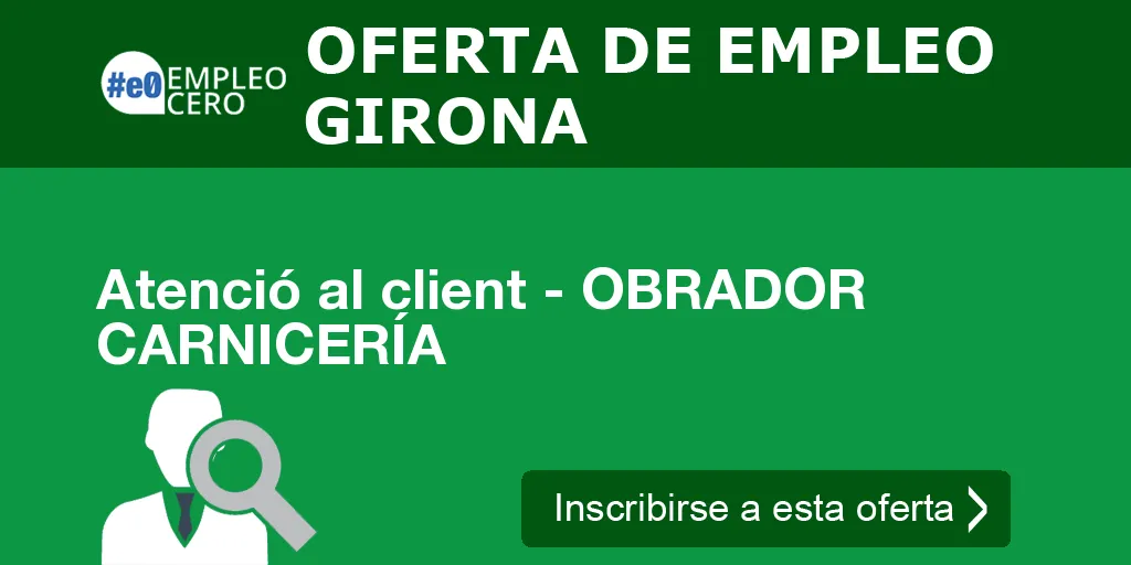 Atenció al client - OBRADOR CARNICERÍA Atenció al client - OBRADOR CARNICERÍA