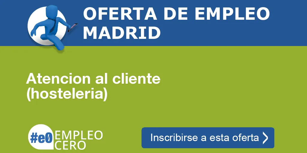 Atencion al cliente (hosteleria) Atencion al cliente (hosteleria)