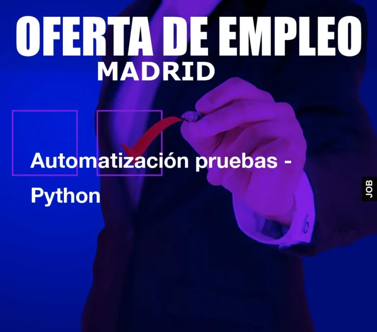 Automatización pruebas – Python