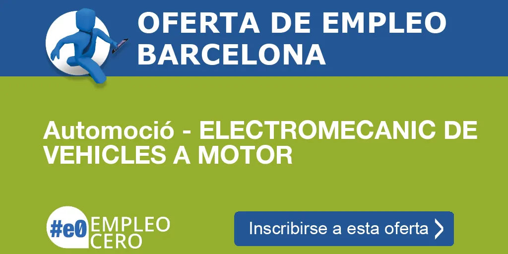 Automoció - ELECTROMECANIC DE VEHICLES A MOTOR Automoció - ELECTROMECANIC DE VEHICLES A MOTOR