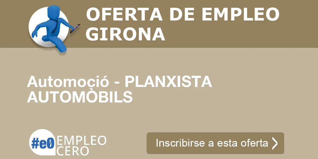 Automoció - PLANXISTA AUTOMÒBILS Automoció - PLANXISTA AUTOMÒBILS