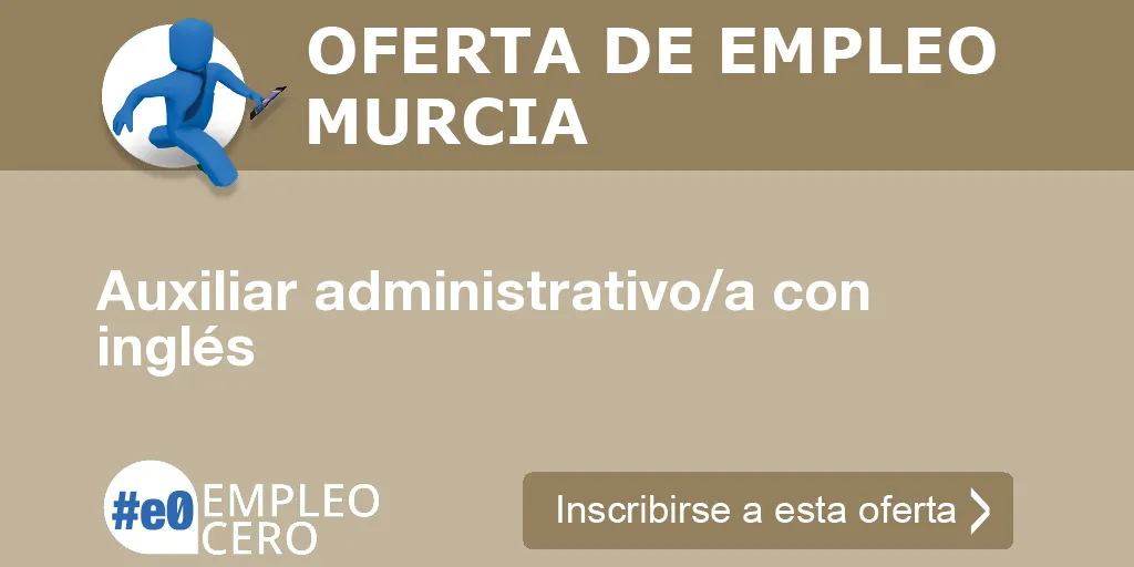 Auxiliar administrativo/a con inglés Auxiliar administrativo/a con inglés
